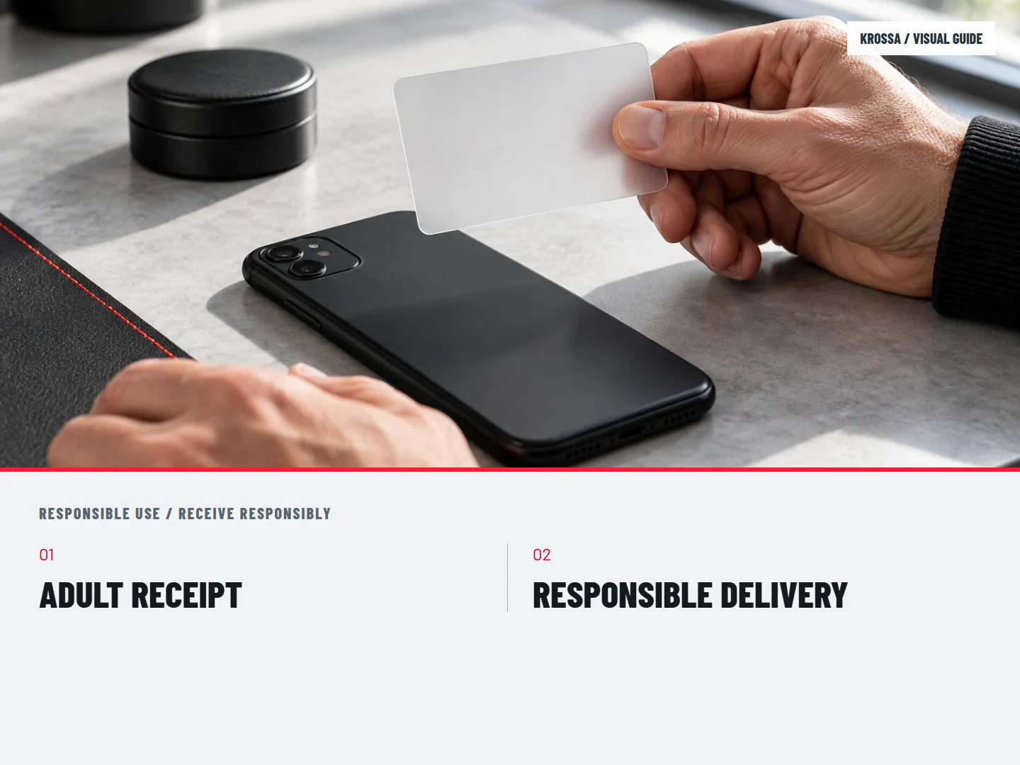 Receive responsibly: ADULT RECEIPT; RESPONSIBLE DELIVERY
