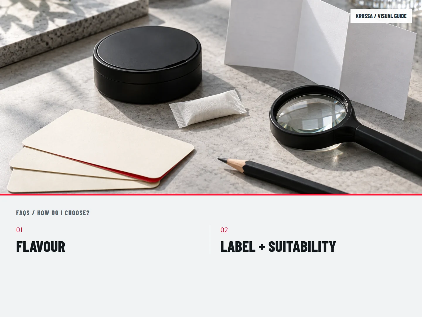 How do I choose?: FLAVOUR; LABEL + SUITABILITY